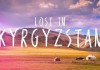 Блог о путешествиях The Lost Avocado опубликовал ролик о Кыргызстане