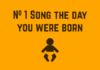 Какая песня была популярна в день, когда вы родились